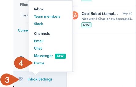 Click Inbox Settings then Forms in HubSpot Inbox.
